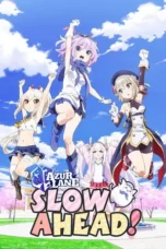 Anime AzurLane: Slow Ahead! Season 1 (2026)
